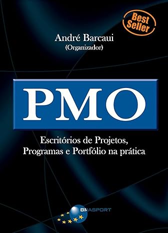 PMO Escritório de projetos, programas e portfólio na prática